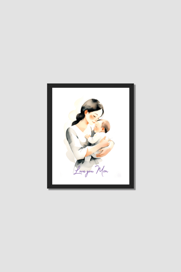 Frame Poster 8x10 Mother's Day