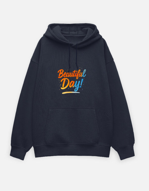 Unisex Oversized Hoodie Beautiful Day